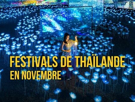 Top festivals et activités en Thaïlande en novembre 2024