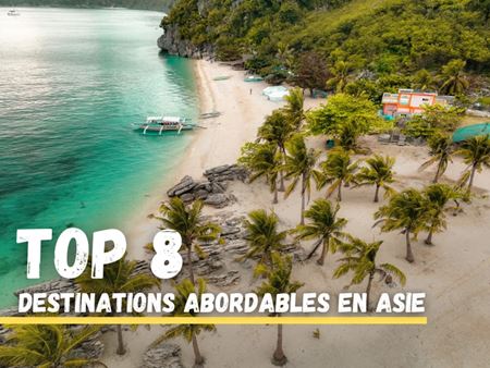 Top 8 des Destinations Asiatiques les Plus Abordables pour lÉté 2024 !