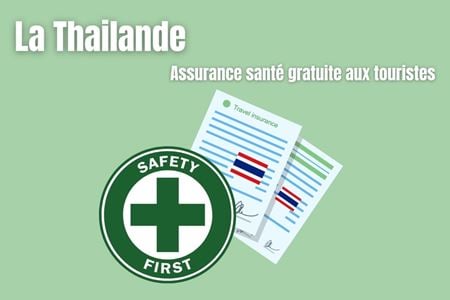  La Thaïlande offre une assurance santé gratuite aux touristes !