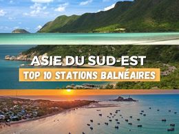  Vacances Ensoleillées : Les 10 Meilleures Stations Balnéaires dAsie du Sud-Est en 2024 !