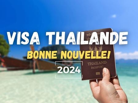 36 pays supplémentaires sont exemptés de visa par la Thaïlande !