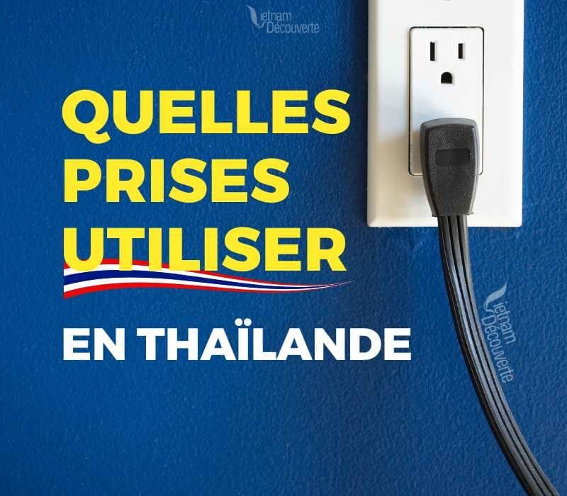 Prises et électricité en Thaïlande : Ce qu’il faut savoir pour les touristes