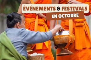 Top 10 Festivals et Événements thaïlandais en octobre