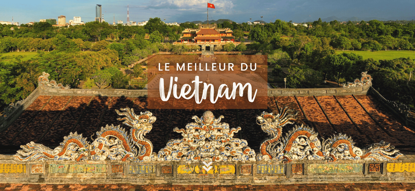 Meilleur circuit Vietnam