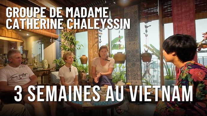 Le Vietnam en 3 semaines: retours de Catherine Chaleyssin et ses amis